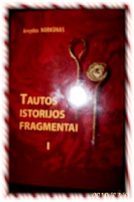 Arvydas Norkūnas. Tautos istorijos fragmentai, I dalis(knygos viršelis).jpg